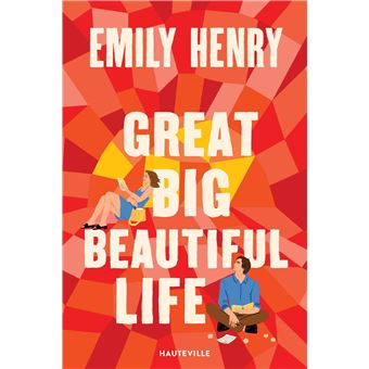 Couverture de Great Big Beautiful Life, Emily Henry, éditions Hauteville